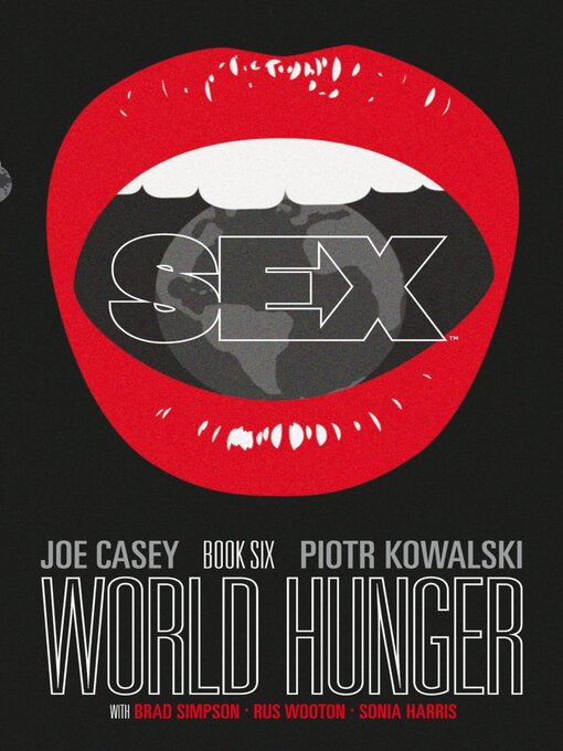 Title details for Sex (2013), Volume 6 by Joe Casey - Available